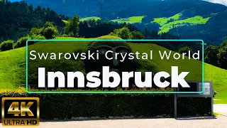 Swarovski Crystal World Tour | Walking tour | Innsbruck - Tirol (Austria) Summer 2021 4K UHD