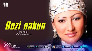 Rohila O'lmasova - Bozi nakun (music version)