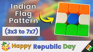 Indian Flag on 3*3 Rubik's Cube | Easiest Tutorial | (3x3 - 7x7) 🤩 #dcuber #26january #republicday