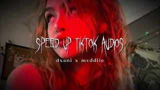 speed up tiktok audios that are iconic ft.@mvddiie