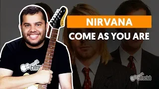 COME AS YOU ARE - Nirvana | Como tocar na guitarra (simplificada)