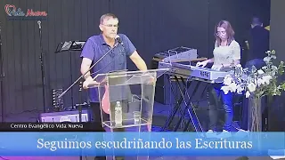 Seguimos escudriñando las Escrituras / Pastor José Manuel Sierra.