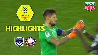 Girondins de Bordeaux - LOSC ( 1-0 ) - Highlights - (GdB - LOSC) / 2018-19
