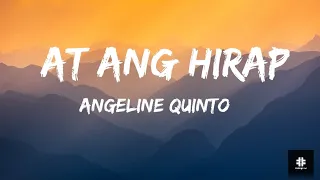 Angeline Quinto - At Ang Hirap (Lyrics)