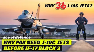 Why does Pakistan Need J-10C Jets? while JF-17 Block 3 will be inducted Soon | Analysis | AOD