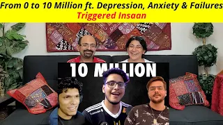 From Zero to 10 Million ft. Depression, Anxiety and Failures (Storytime) | Triggered Insaan