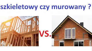 szkieletowy czy murowany ? akumulacyjność