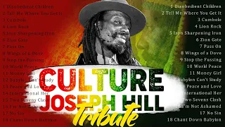 CULTURE JOSEPH HILL TRIBUTE SONGS - CULTURE JOSEPH HILL GREATEST HITS FULL ALBUM