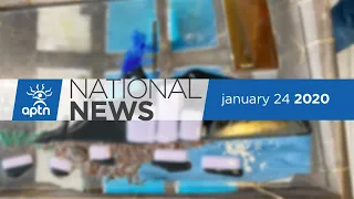 APTN National News January 24, 2020 – Missing person info discovered, Three First Nations unite