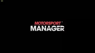 #1 Motorsport Manager (2016) - Прохождение