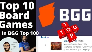 Top 10 Board Games from BGG 100