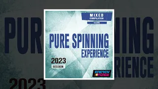 E4F - Pure Spinning Experience 2023 Session 140 Bpm - Fitness & Music 2023