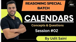 Calendars | Session-II | Reasoning | Udit Saini | SNAP, NMAT, TISS, CMAT, MAHCET & MAT