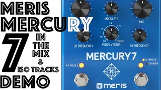 Meris Mercury 7 (in the mix demo w/iso tracks)