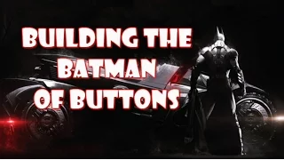 Game Narrative Design - Building the Batman of Buttons