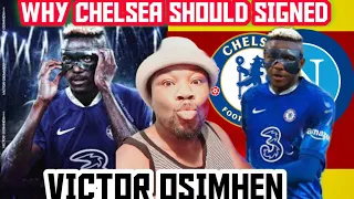 Victor osimhen [ Why Chelsea Should Signed Him ] Queen's Premier Motivation