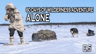 60 Days Solo in the White Wilderness | E.5 | Remote Journey to Big Labrador River Alone with my Dog