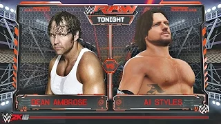 Raw June 27 2016 Dean Ambrose Vs AJ Styles WWE 2k16 Full Match 720p