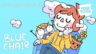 Bluechair (Official Trailer) | WEBTOON