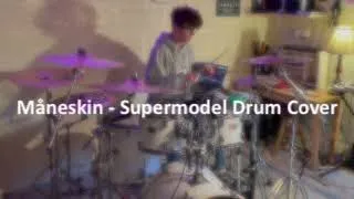 Måneskin - Supermodel Drum Cover