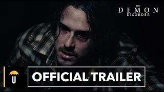 The Demon Disorder | Official Trailer