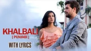Khalbali Punjabi Version - Full Song With Lyrics - 3G