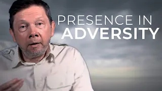 Staying Present When Something Goes Wrong: A Meditation with Eckhart Tolle