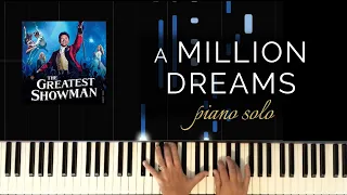 A  Million Dreams from The Greatest Showman (Piano Solo Cover + Tutorial)