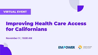 Improving Health Care Access for Californians