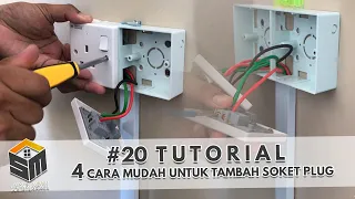 Tutorial: 4 Cara Mudah untuk Tambah Soket Plug Baru | #20