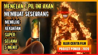 PUNYA KEKUATAN SUPER DARI MINUM PIL / Alur Cerita Film Project power 2020