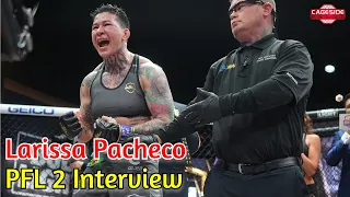 Larissa Pacheco Says "PFL Does Not Mean Kayla Harrison" Ahead of PFL 2