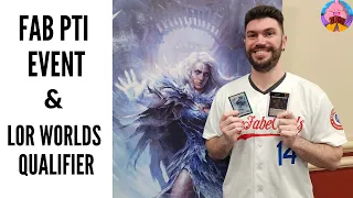 Story Time! FaB Pro Tour Invite Event and LoR Worlds Qualifier