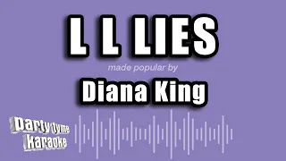 Diana King - L L Lies (Karaoke Version)