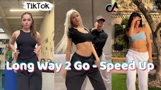 Long Way 2 Go - Speed Up ~ New TikTok Dance Compilation