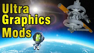 How to make Kerbal Space Program look AMAZING (Mod Tutorial)