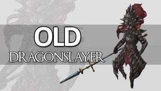Dark Souls Lore - Old Dragonslayer