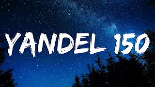 Yandel 150 - Yandel, Feid (Mix Letra 2023 - Lyrics) || Rauw Alejandro, Quevedo, Ozuna