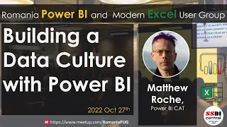 Building a Data Culture with Power BI | Matthew Roche