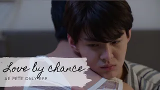 #Lovebychance LBC Love by Chance Ae & Pete Only Version EP9 (English Subtitle)