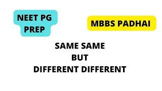 Difference between NEET PG prep and MBBS!