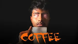 One Cup Coffee | A horror short film | A Chapta Hathi Production film