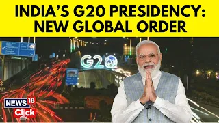 G20 Delhi Summit | Will India Address Ukraine Issue? | India G20 Presidency | G20 Summit 2023 | N18V