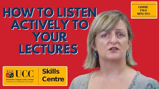 How to listen actively in your lectures | GIMME TWO MINUTES