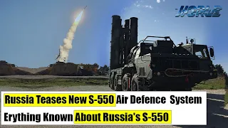 Russia's New S-550 Missile System - Everything known about the New S-550 air defense system