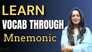 Learn Vocab through Mnemonic - 1 || Synonyms & Antonyms || Vocabulary  || English With Rani Ma'am