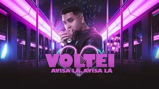 DJ Guuga - Voltei Avisa La, Avisa La (Audio Oficial)