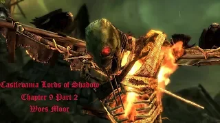 Castlevania Lords of Shadow Woes Moor Chapter 9 Part 2 Trial