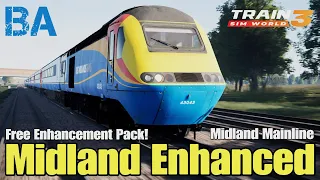 Midland Enhanced - Class 43 - Midland Mainline - Train Sim World 3