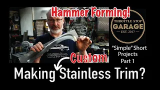 Hammer Forming Custom Stainless Steel Car Trim.